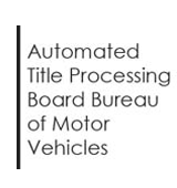 Logo for Automated Title Processing Board Bureau of Motor Vehicles